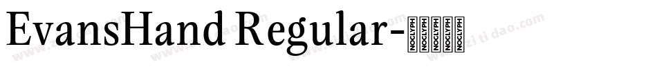 EvansHand Regular字体转换